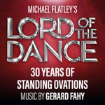 Komfort-Ticket - Lord Of The Dance - Tour 2026