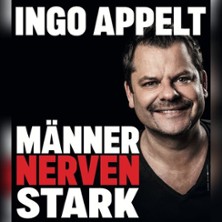 Ingo Appelt - MÄNNER NERVEN STARK 08.03.2027 Cafe Hahn