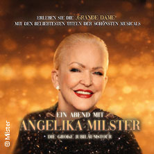 Ein Abend mit Angelika Milster - Jubiläumstournee 27.02.2027 Stadthalle Lahnstein