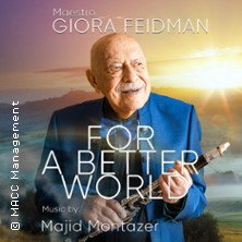 Giora Feidman - For a Better World - 80. Bühnenjubiläum 27.02.2027 Christuskirche Andernach