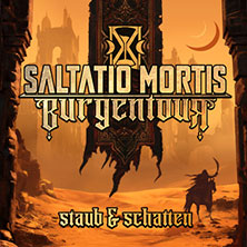 Saltatio Mortis - Burgentour - Staub & Schatten 14.08.2026 Harzer Bergtheater Thale