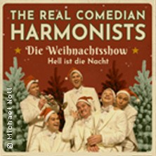 The Real Comedian Harmonists - Die Weihnachtsshow - Hell ist die Nacht 18.12.2026 Stadthalle Lahnstein