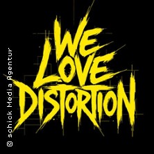 We love Distortion 18.04.2026 CORE Eventlocation by FRAMES