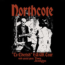 Northcote - Special Guest: Tom Jenkins 14.10.2026 Circus Maximus